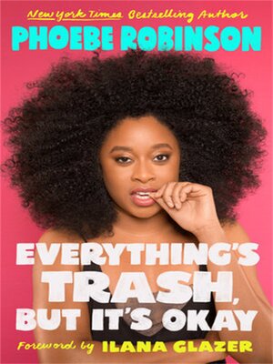 cover image of Everything's Trash, But It's Okay